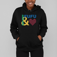 MADE WITH FUFU & LUV HOODIE